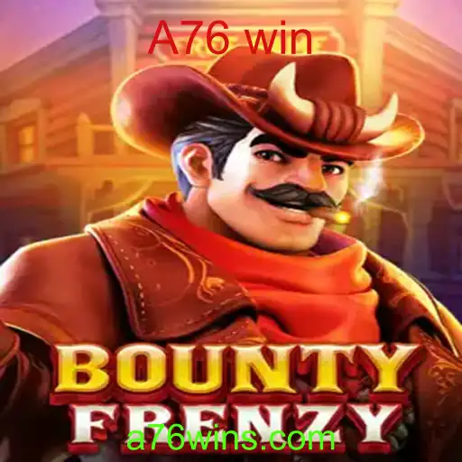 Descubra o Mundo do Jogo BountyFrenzy e o Fenômeno A76 Win