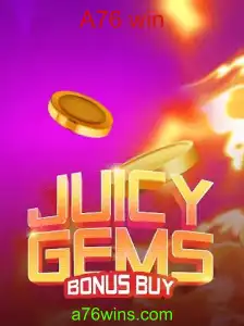 Explorando JuicyGemsBonusBuy: Um Mergulho no Mundo das A76 Win