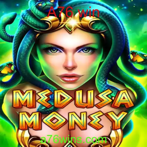 Explorando o Mundo do Jogo MedusaMoney e A76 Win