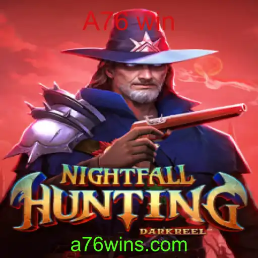 Descubra o Universo de NightfallHunting: A76 Win e Suas Regras Empolgantes